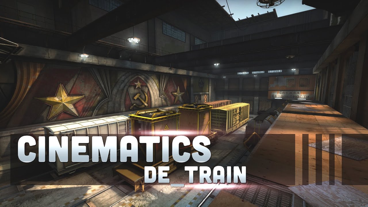 25 CSGO Cinematics [de train]