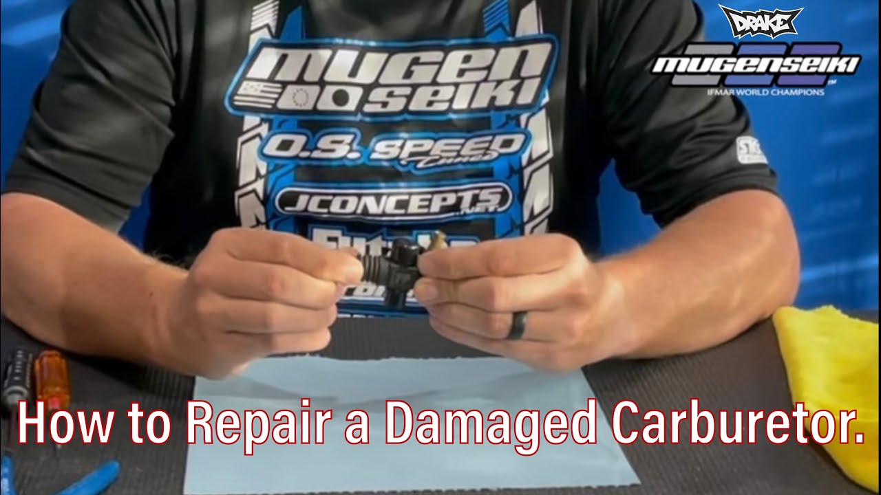 How to Repair a Damaged Carburetor.