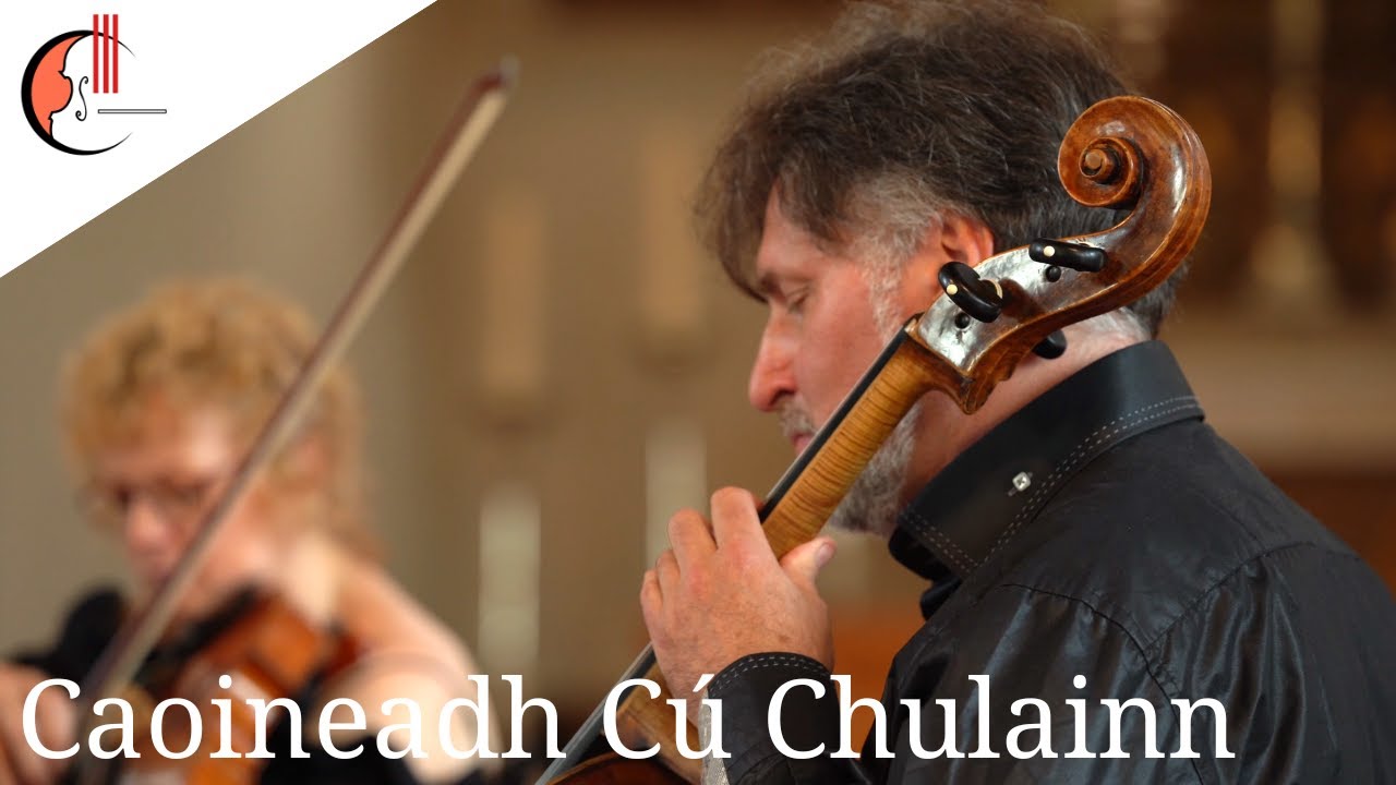 Traditional Irish Music: Caoineadh Cú Chulainn | Quatuor Solistes de Luxembourg