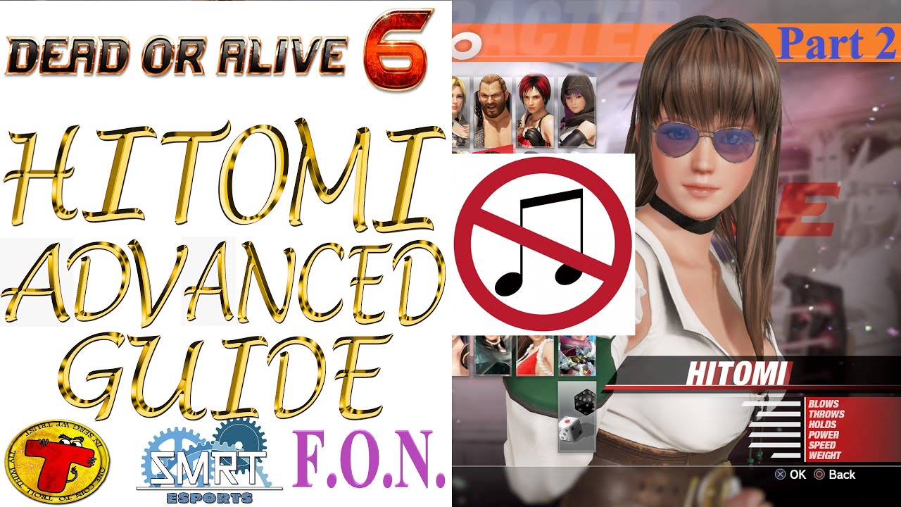 Dead or Alive 6: How To Play Hitomi (No Music Edition.)