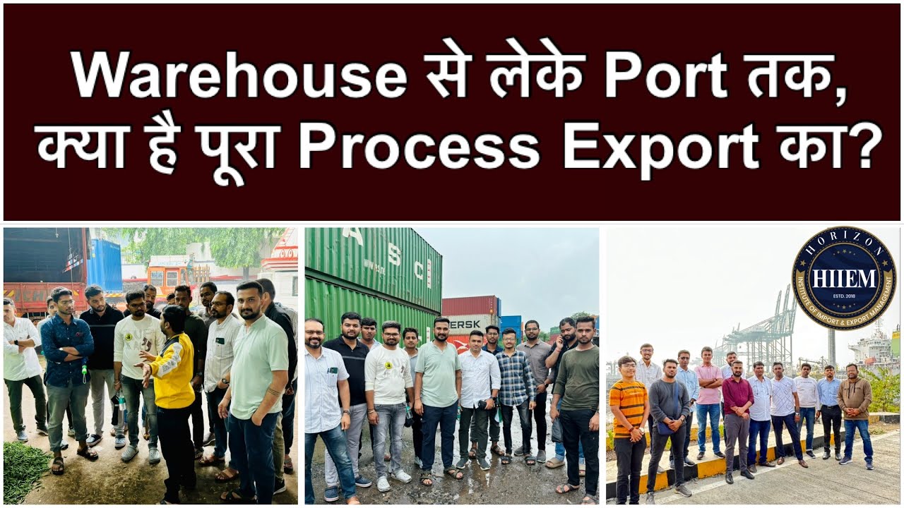 A to Z Export Process from warehouse to port | By Sagar Agravat