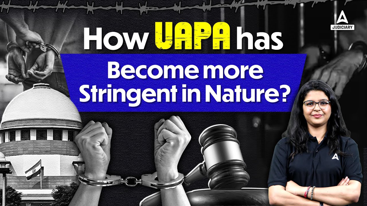 How UAPA Has Become More Draconian in Nature? What is UAPA Act | Unlawful Activities Prevention Act