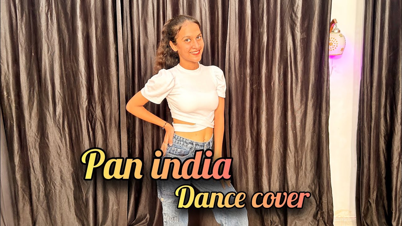 PAN INDIA | GURU RANDHAWA | MV-BHUSHAN KUMAR | DANCE COVER 