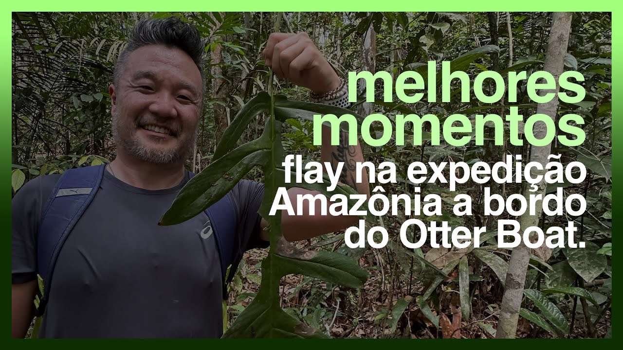 Melhores Momentos: Flay na Expedição Amazônia a Bordo do Otter Boat!