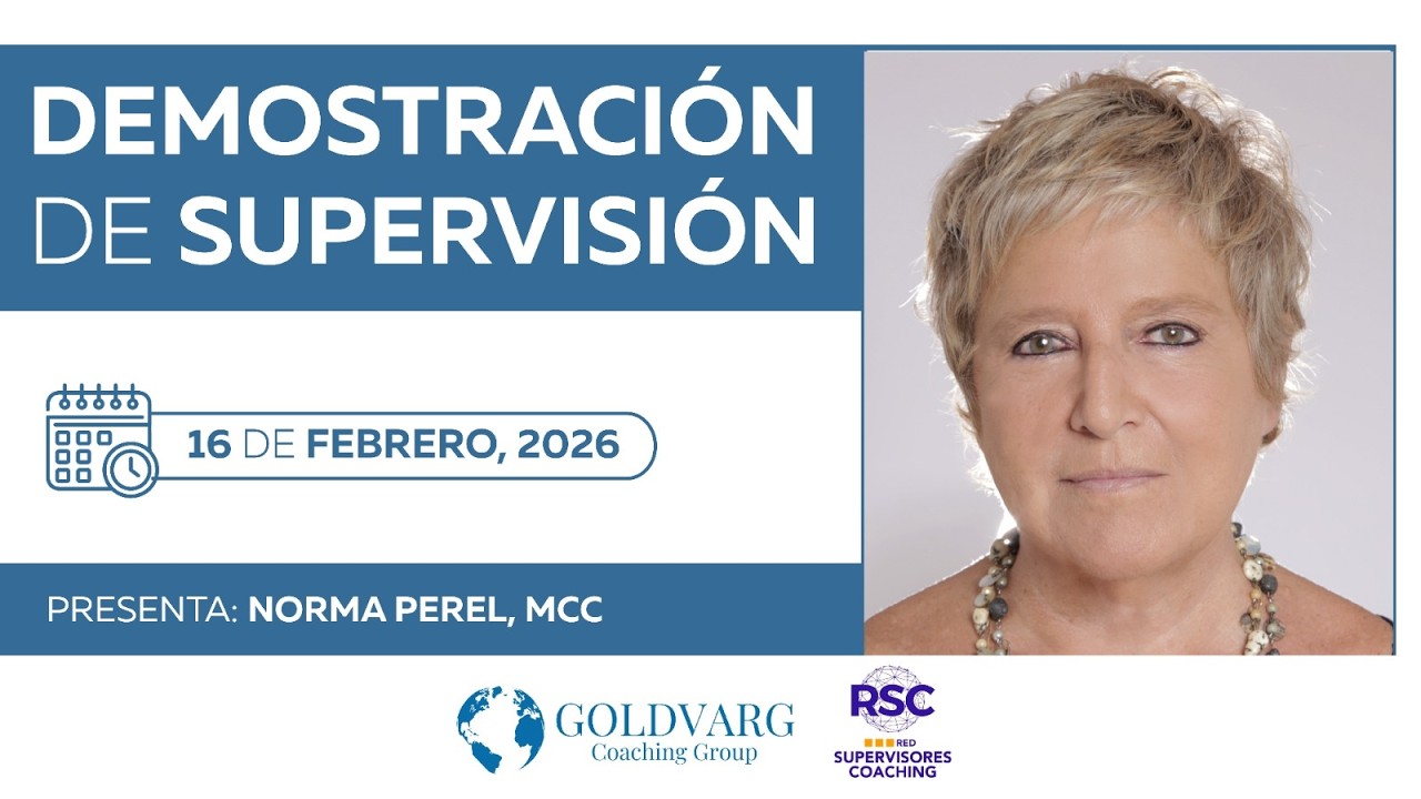 Demostración de Supervisión Grupal con Norma Perel, MCC, ESIA