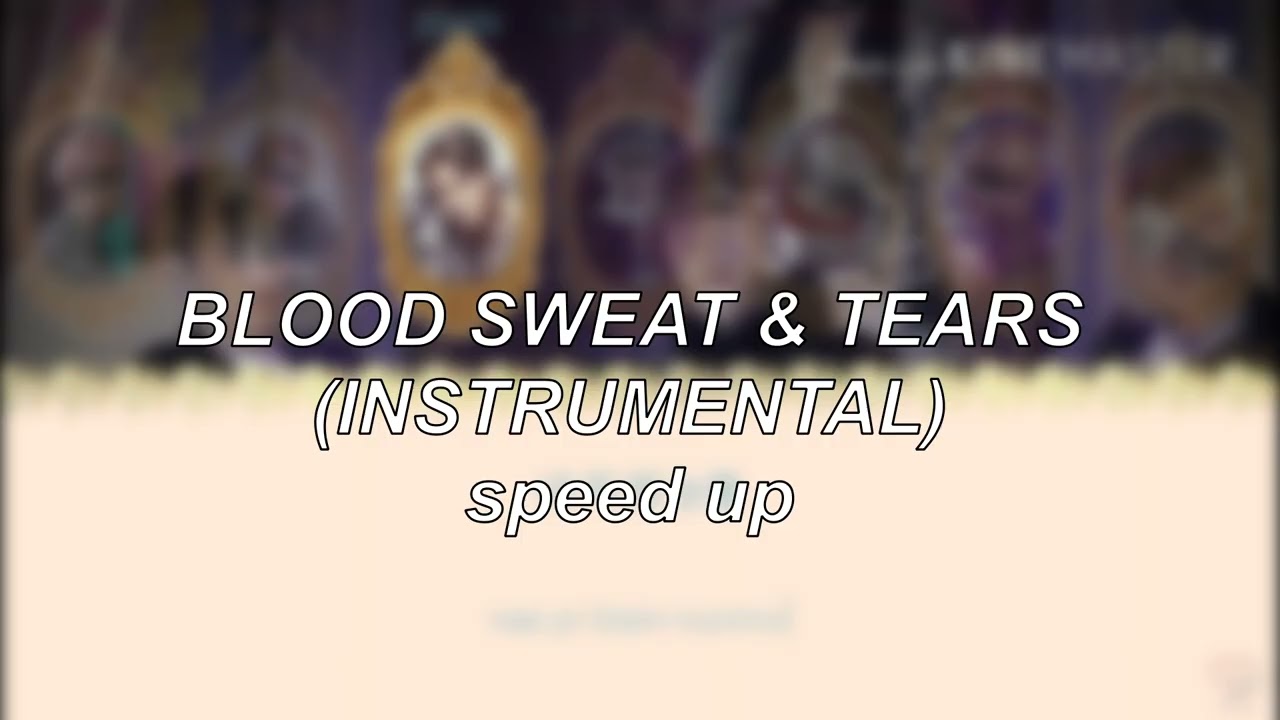 BTS - Blood Sweat & Tears (Instrumental) | Speed Up