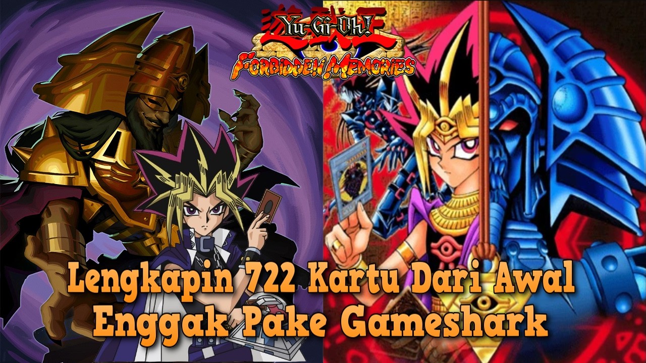 Aku Mau Lengkapi 722 Kartu Tanpa Gameshark ! Yu-Gi-Oh Forbidden Memories Indonesia Part 3