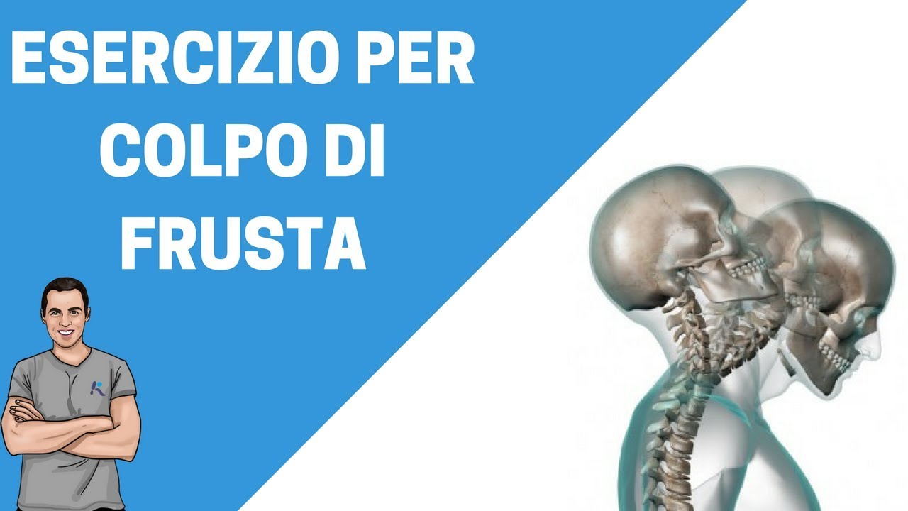 Colpo di frusta: esercizio per le conseguenze