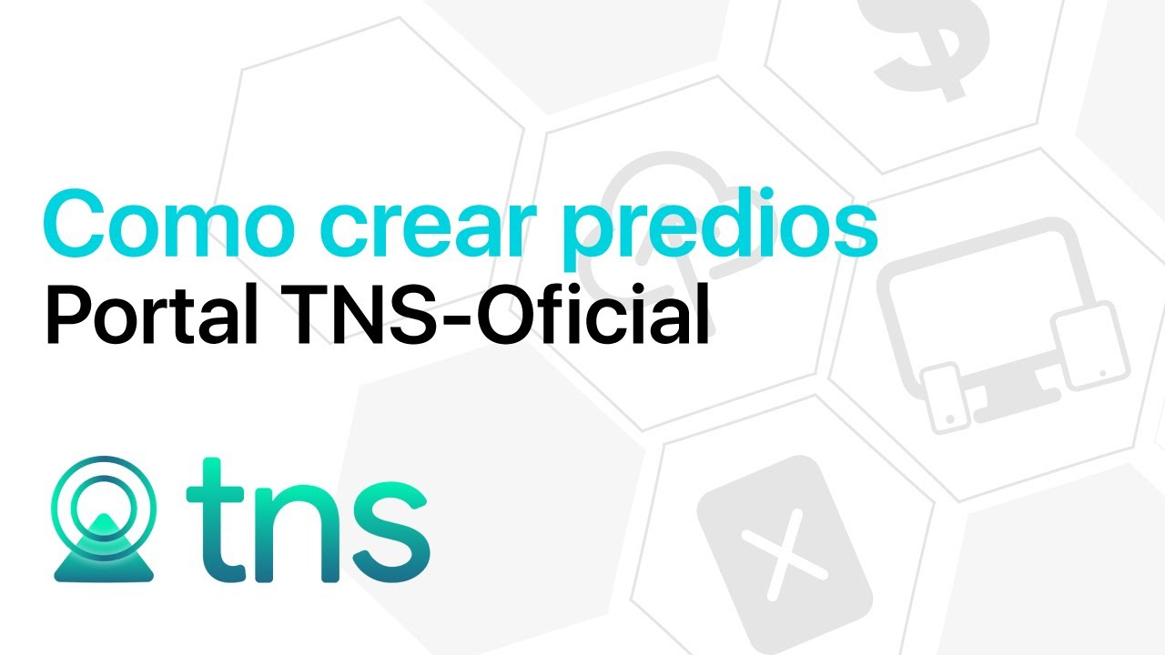 Como crear Predios desde nuestro Portal TNS-Oficial.