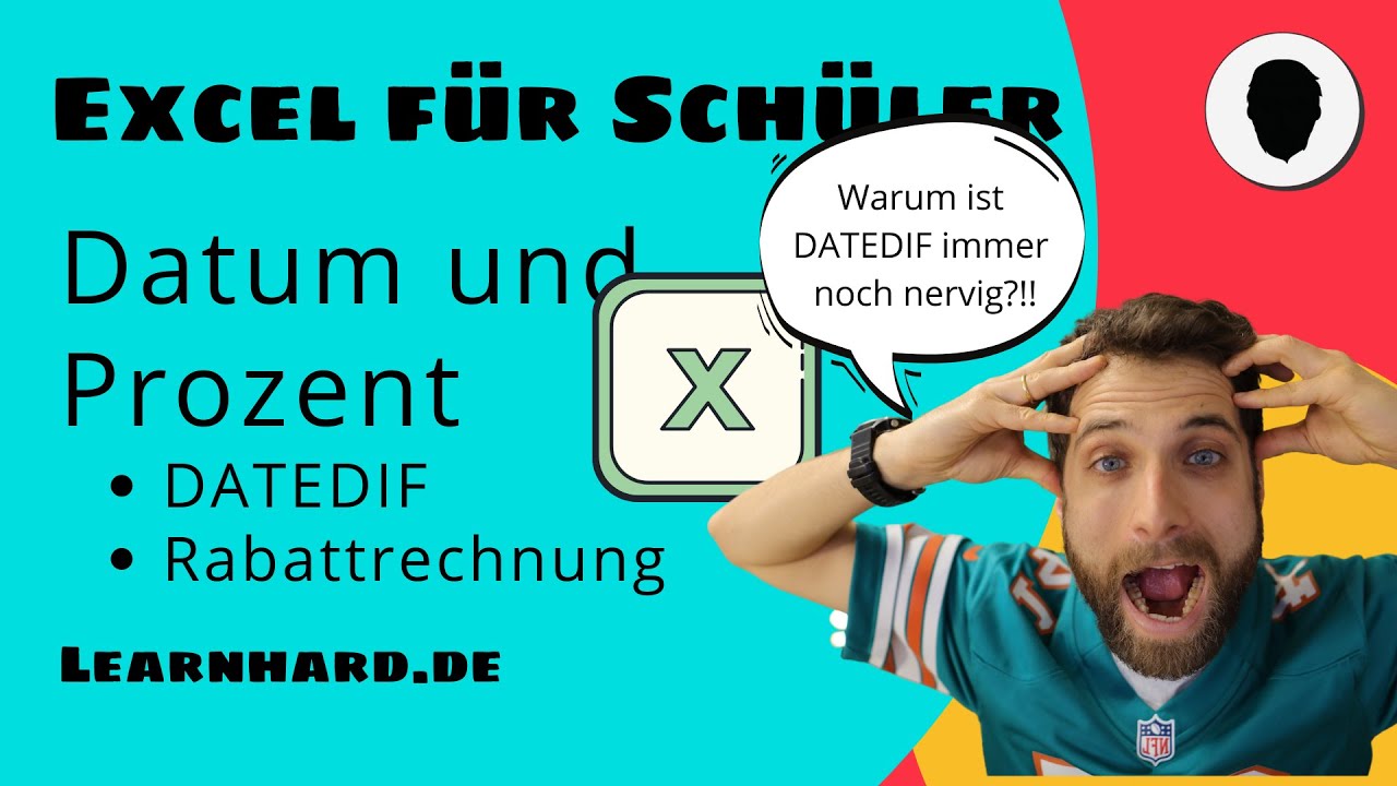 Excel für Schüler erklärt: Rechnen mit Datum |datedif| und Prozent