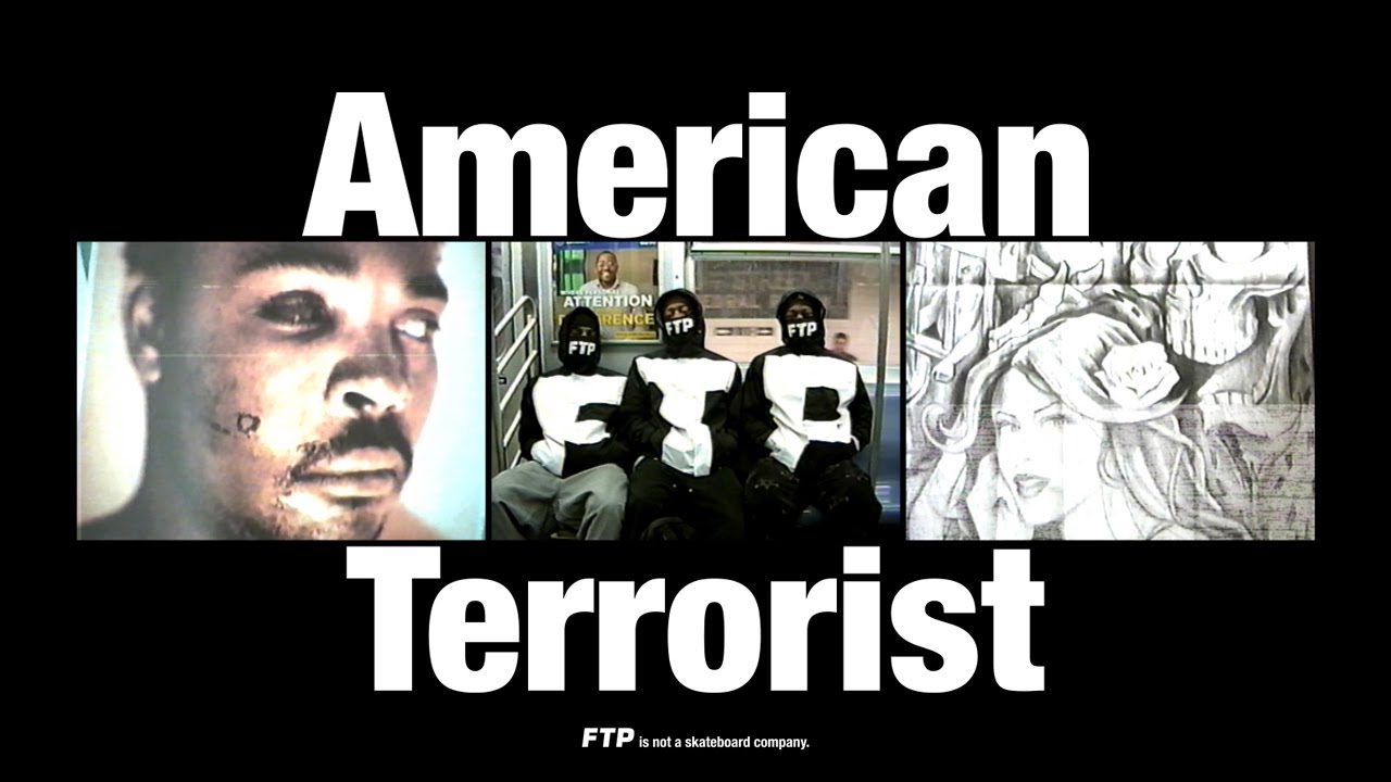 AMERICAN TERRORIST BY FTP&reg;