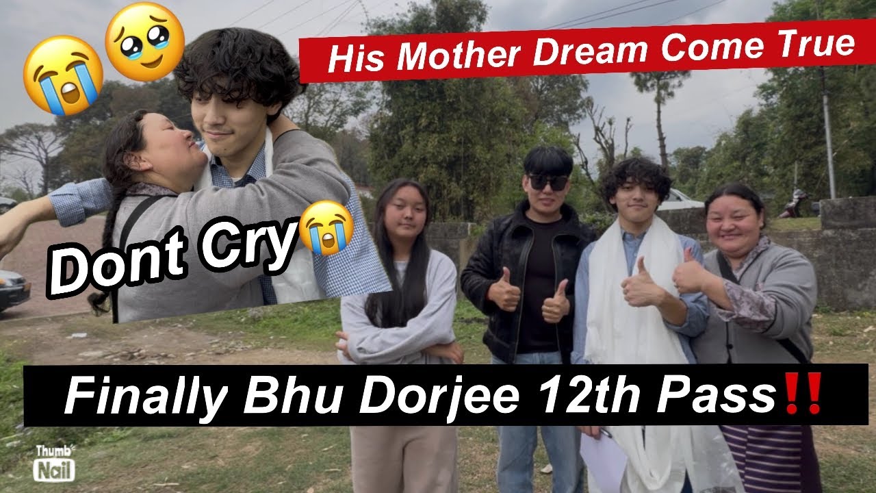 Finally bhu dorjee 12th pass‼️his mom dream come true🥹￼don&rsquo;t cry my mom😭Tibetan vlogger||new video||