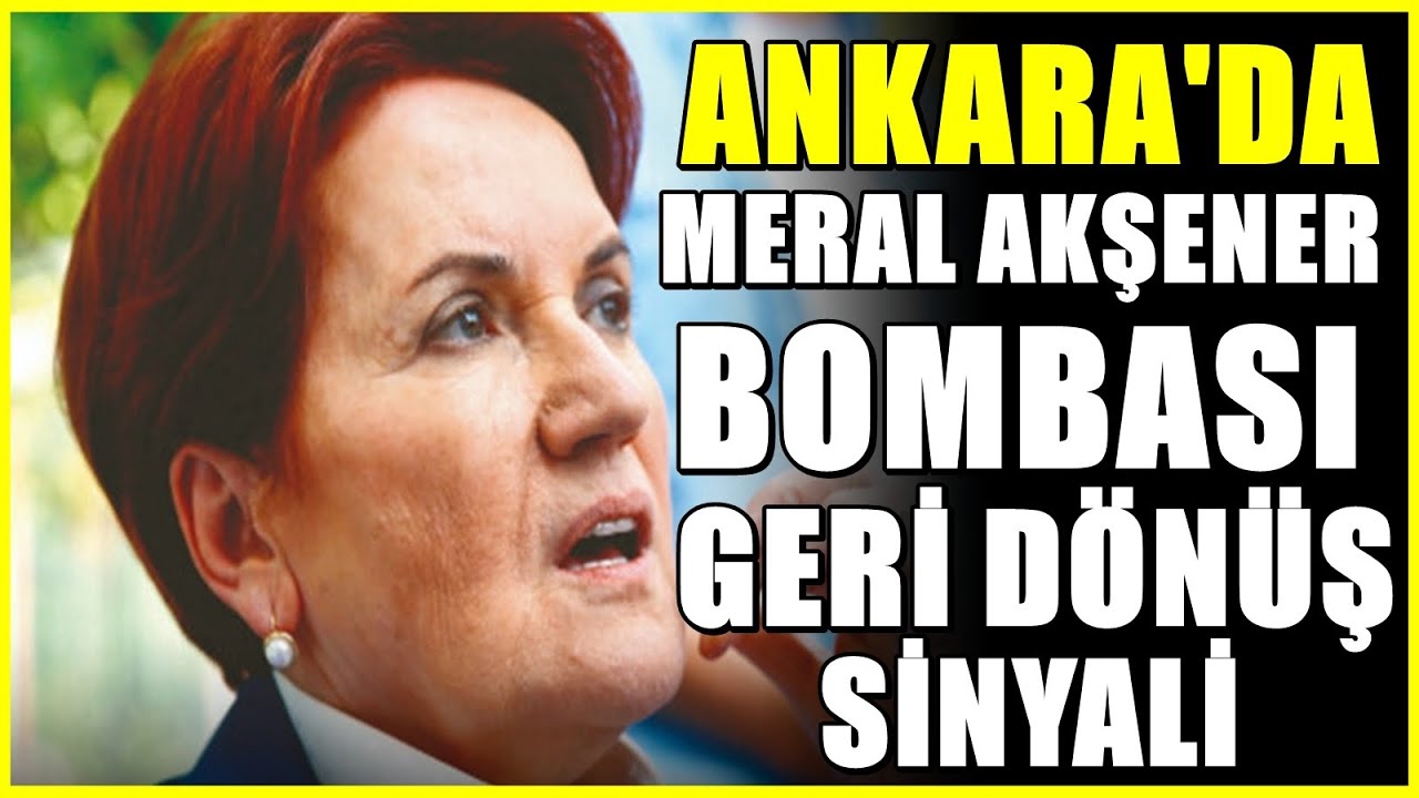 Meral Akşener&rsquo;in geri d&ouml;n&uuml;ş videosu! Bomba iddialar