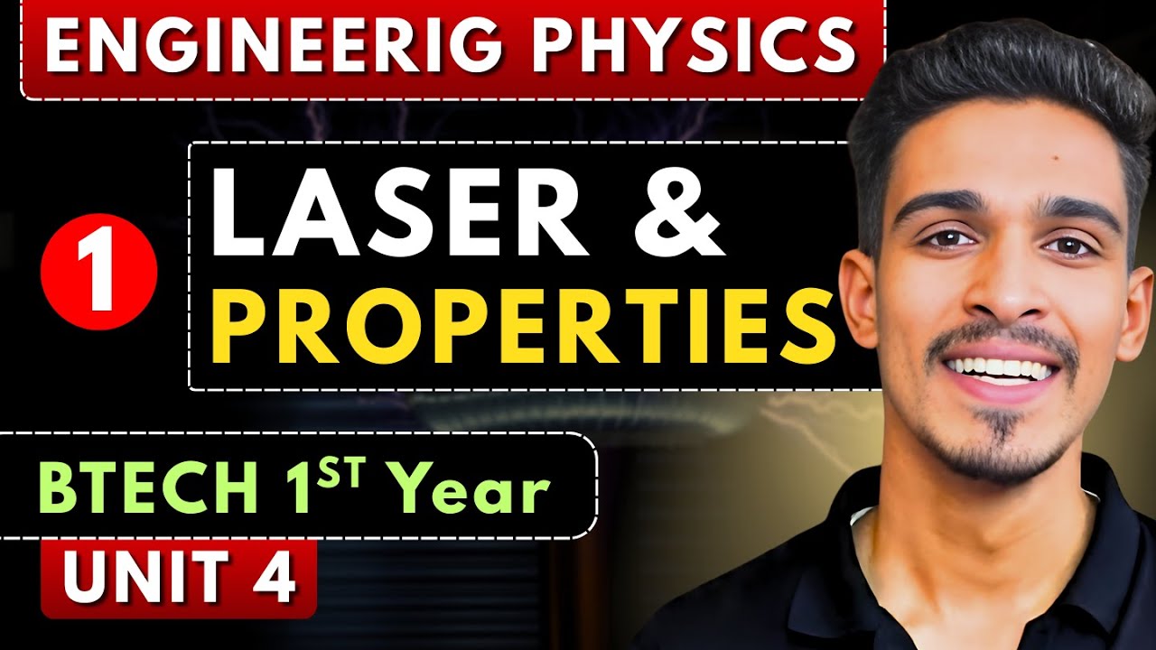 Lec 1 | Introduction to Lasers | Laser | Engineering Physics BTech 1st Year