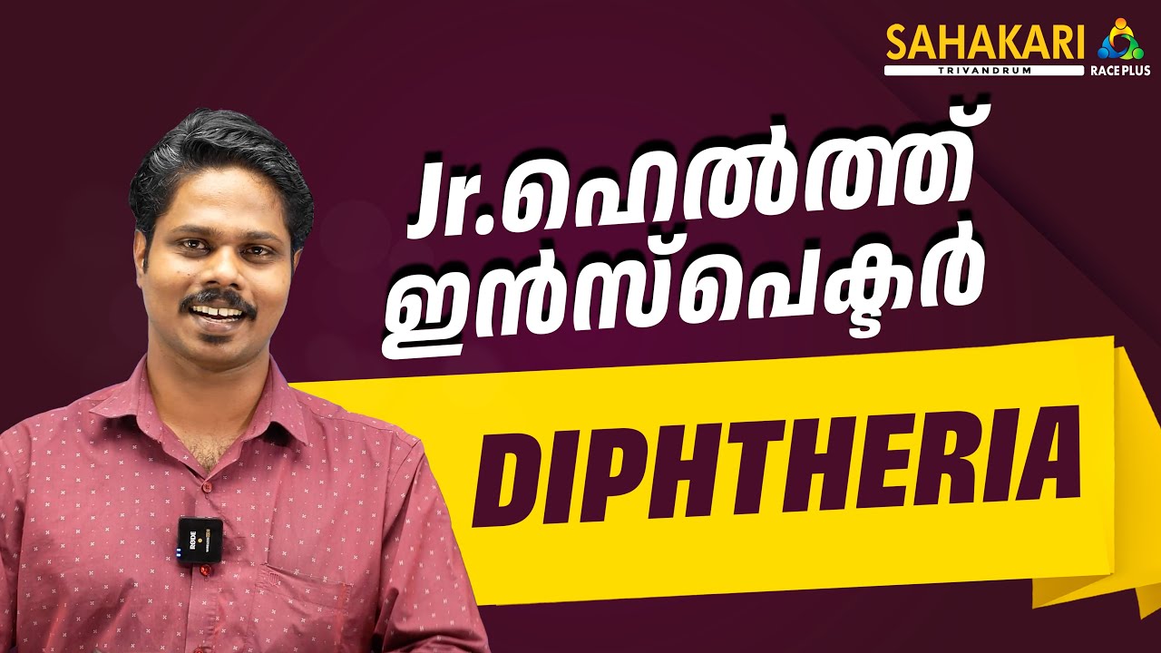 Junior Health Inspector Kerala PSC | Diphtheria