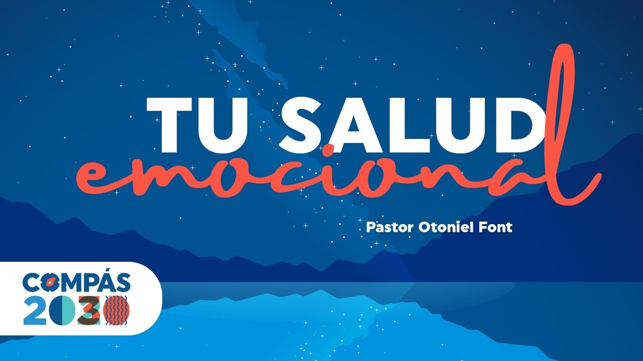 Pastor Otoniel Font - Tu Salud Emocional