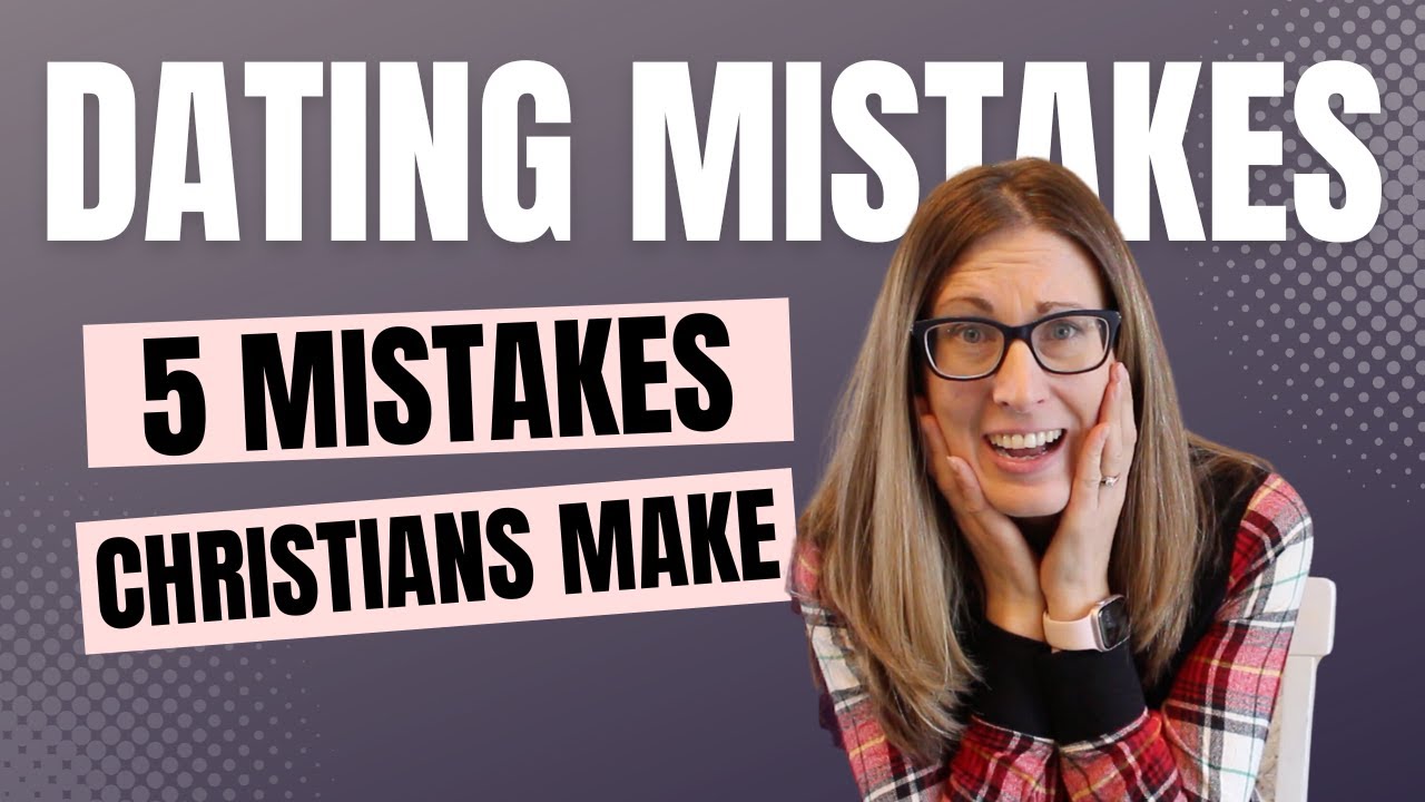 5 DATING MISTAKES Christians often make😬