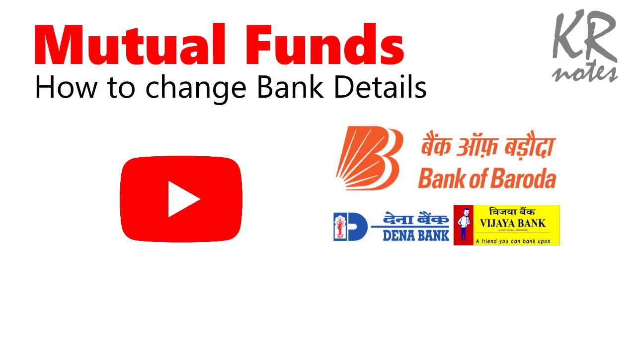 How to change Bank Details of your Mutual Fund