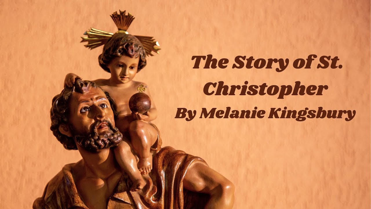 The Story of St. Christopher