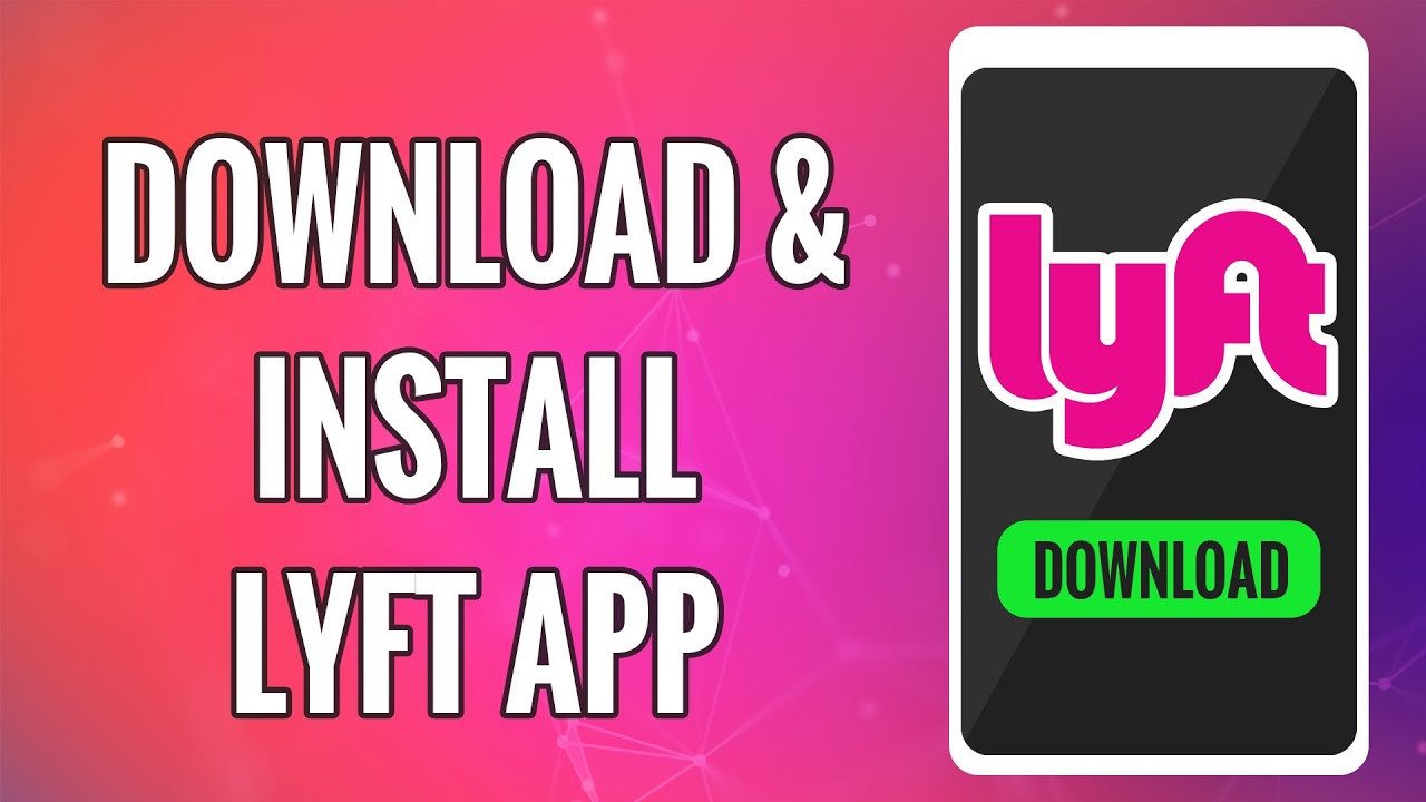 How To Download & Install Lyft App 2022 | 'Lyft - Rideshare, Bikes, Scooters & Transit' Mobile App