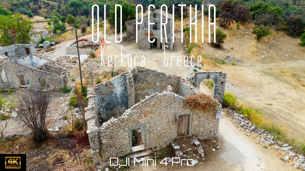 🇬🇷 Old Perithia, Kerkyra, Greece. | DJI Mini 4 Pro | 4K drone video