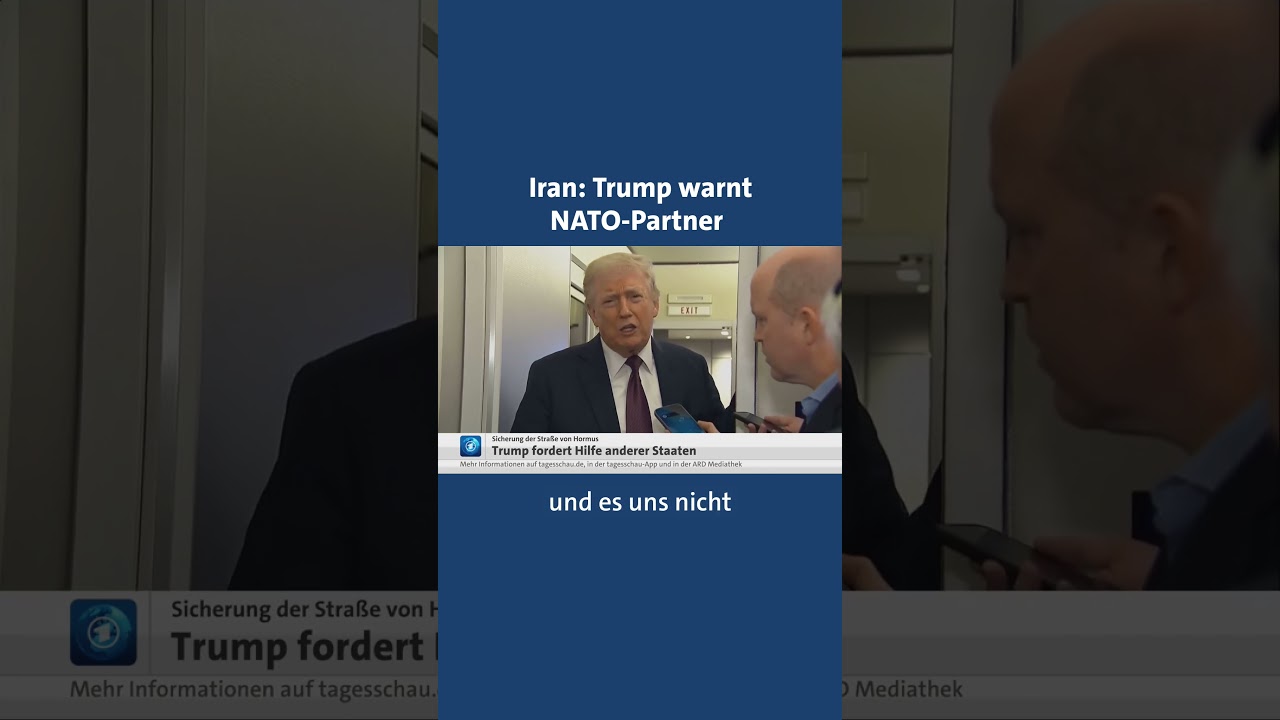 Iran: US-Pr&auml;sident Trump mahnt NATO-Partner zu mehr Unterst&uuml;tzung #tagesschau #nachrichten #iran