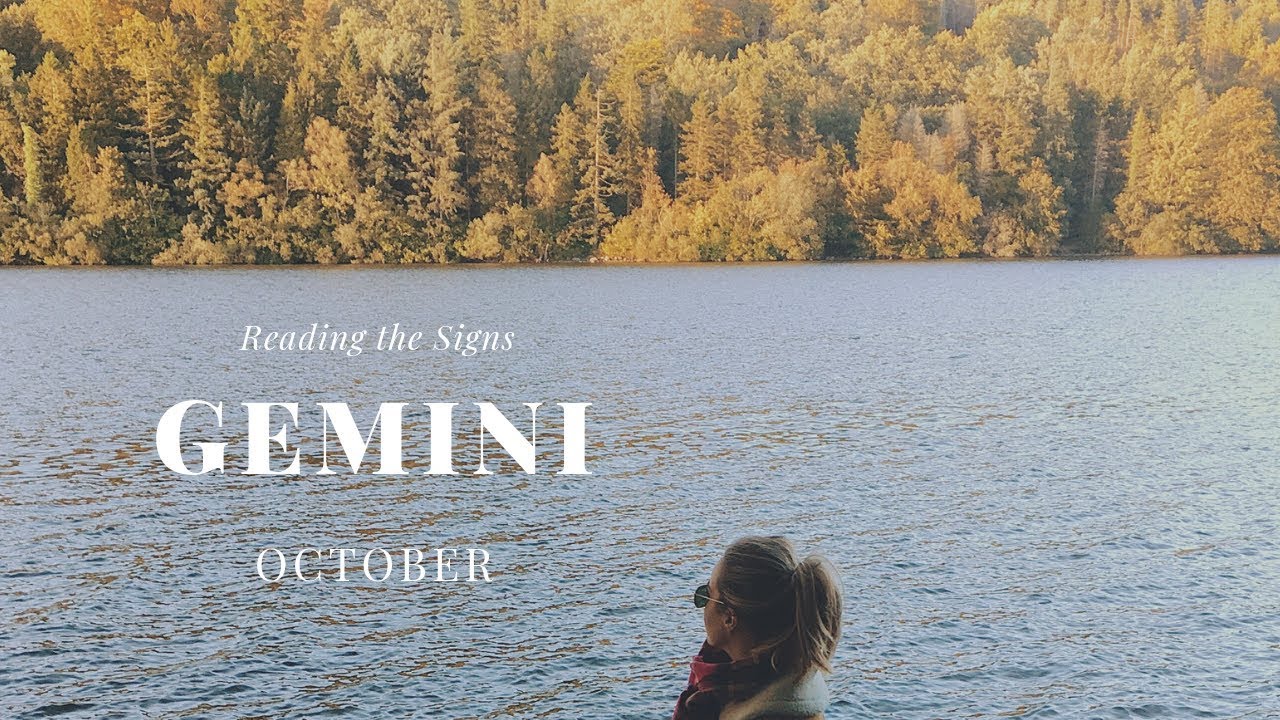 THE PAST IS CALLING  WILL YOU ANSWER? GEMINI October 2018