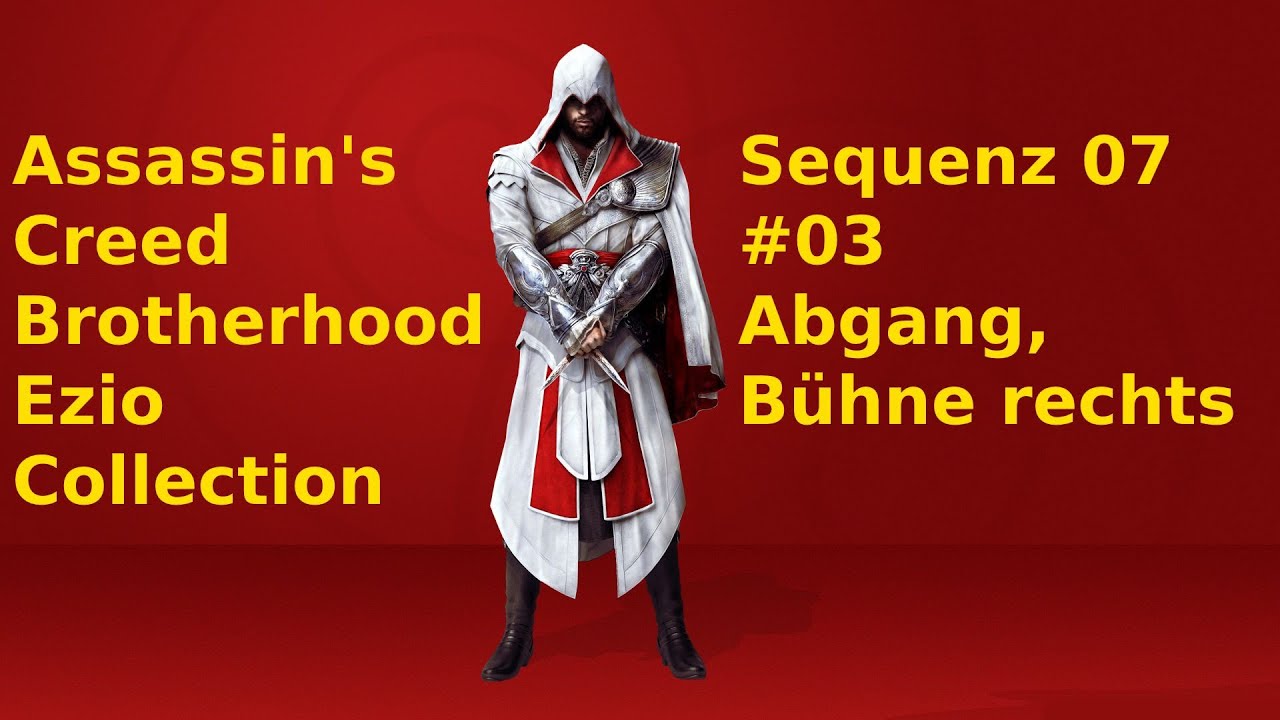 Assassin’s Creed Brotherhood - S07 - 03 - Abgang, Buehne rechts