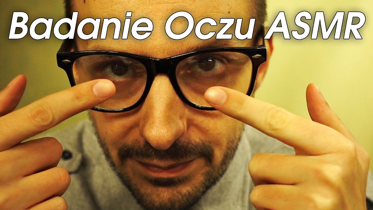Badanie Oczu ASMR - Odgrywanie Roli (RWP)