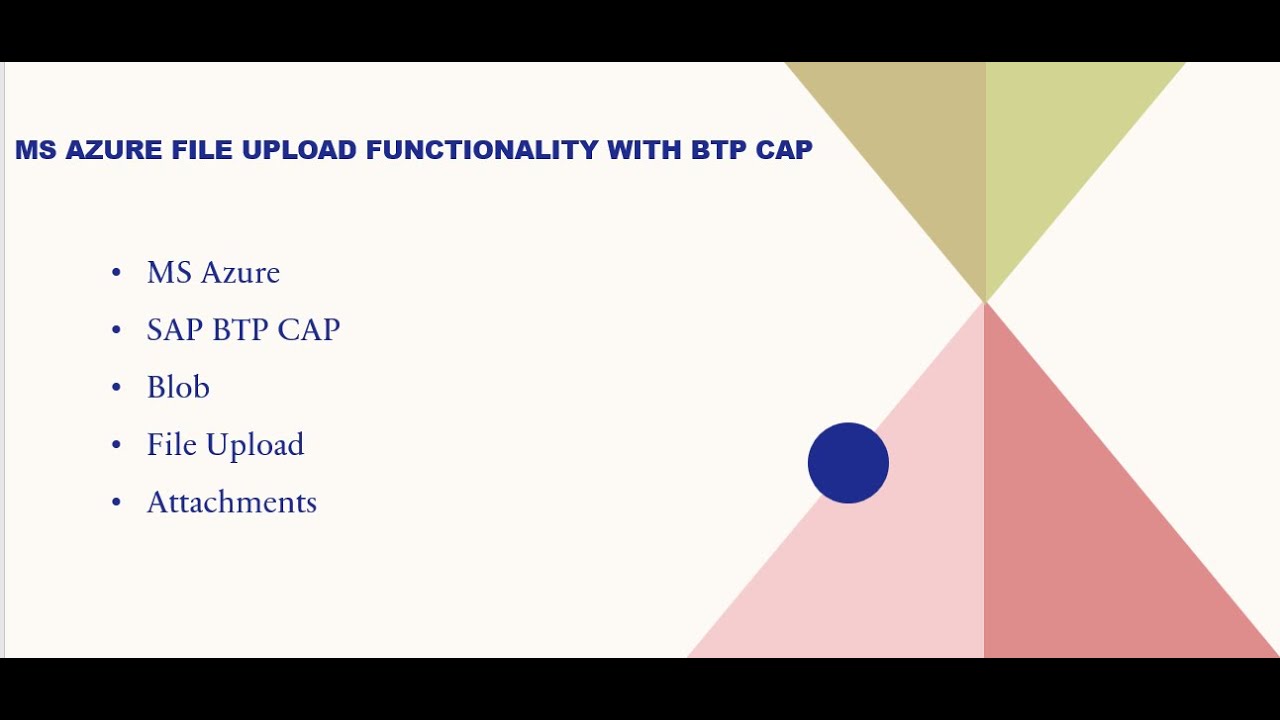 Implement File Upload in MS Azure using SAP BTP CAP | Upload, Download , Delete | Part 1