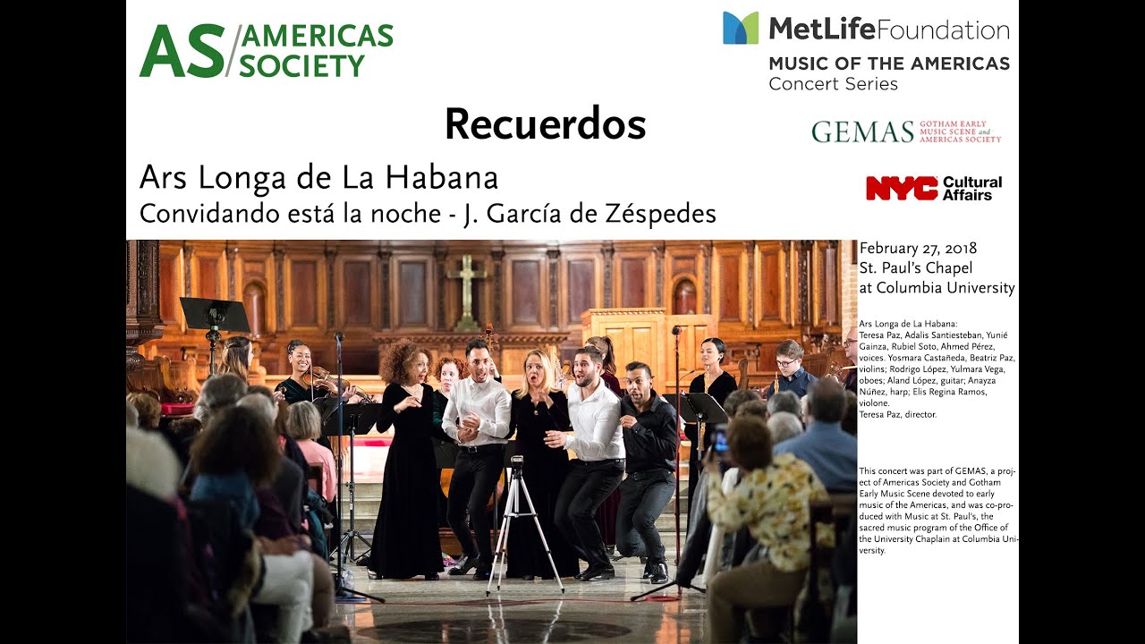 Music of the Americas: Ars Longa de La Habana - Convidando está la noche