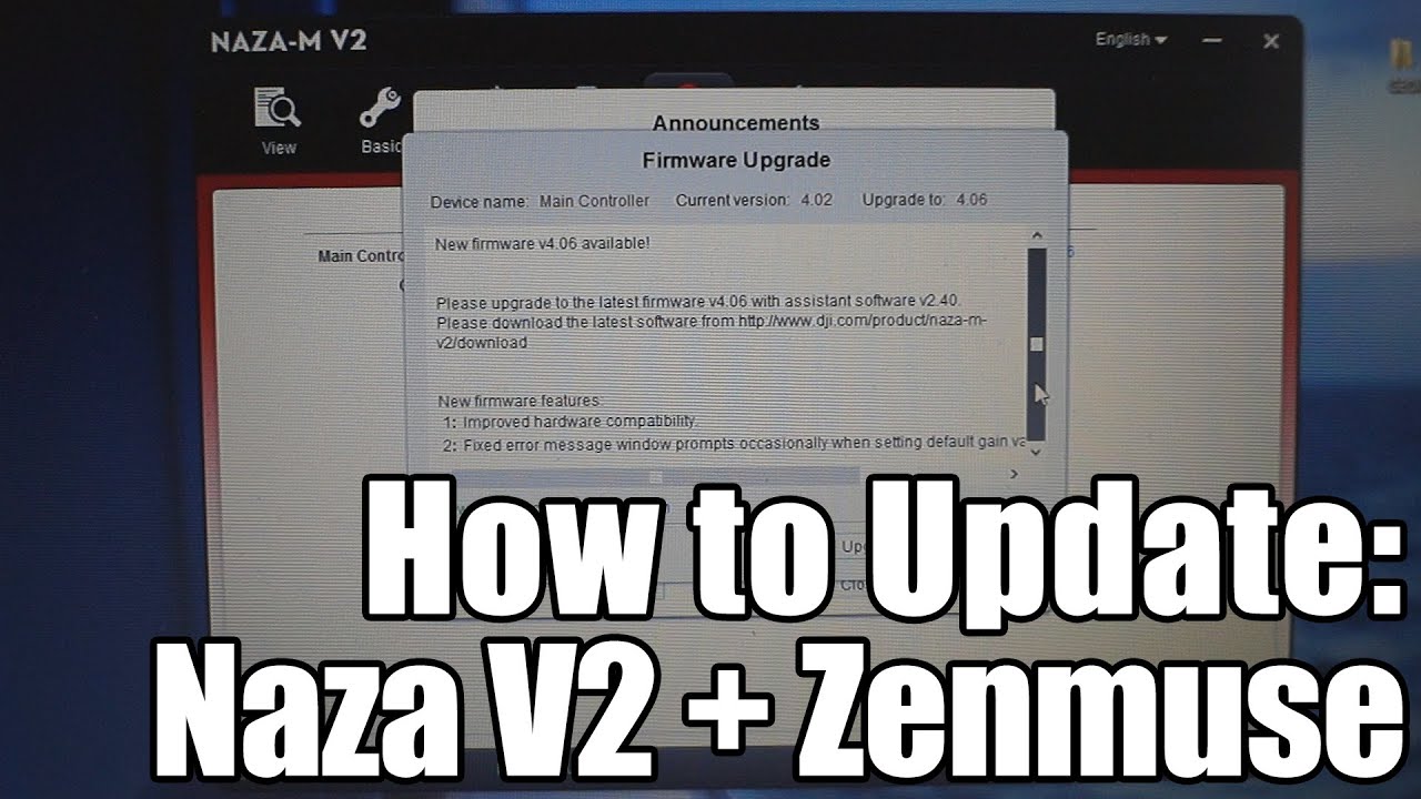 How to update: Naza V2 + Zenmuse to the latest Firmware