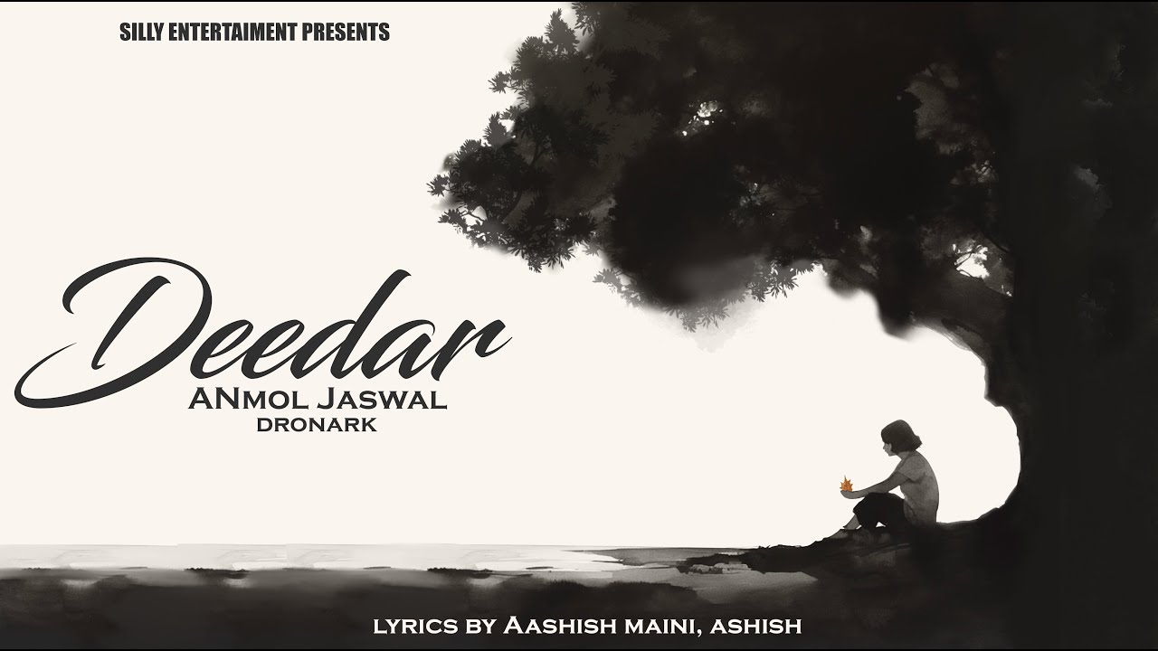 Deedar | @Anmol_Jaswal1 , @Dronark | Lyrical Visualiser