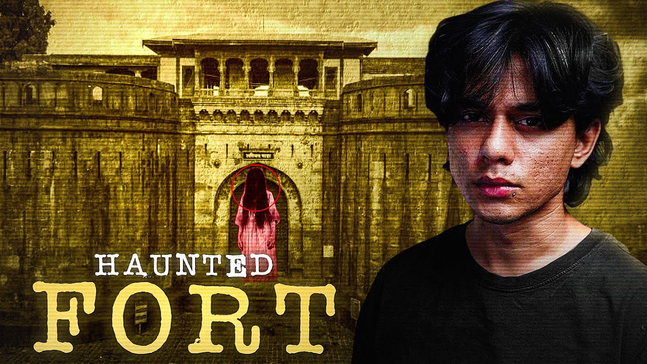 Is Shaniwar Wada Fort Really Haunted?