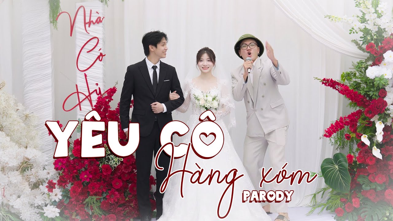 [Nhạc Chế] YÊU CÔ HÀNG XÓM | Văn Phương x Thu Nguyễn | Boiz Media