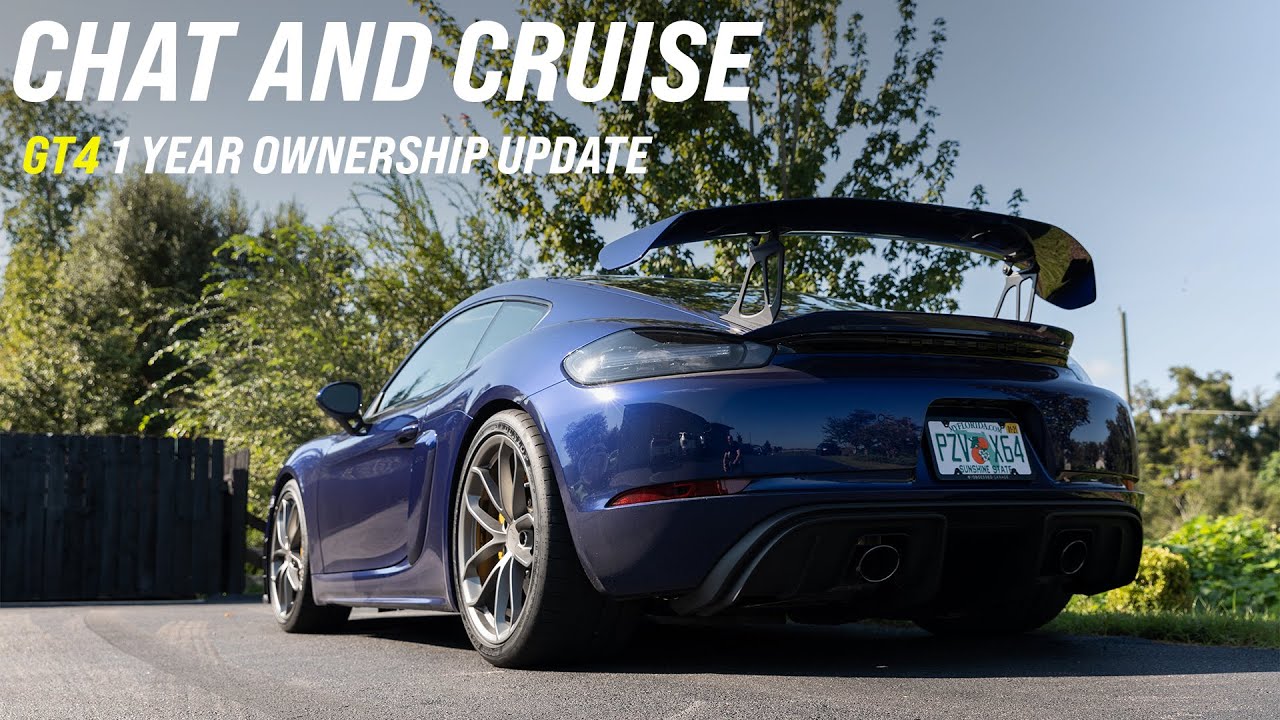 Chat & Cruise: 1 Year 718 GT4 Ownership Update