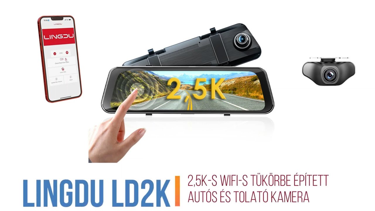 Lingdu LD2K Magyar nyelvű aut&oacute;s &eacute;s tolat&oacute; kamera