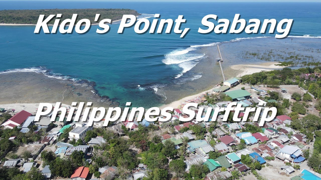 【フィリピン/キドスポイント】2023年1月に訪れたロングライトのポイントブレイク surfing/surftrip/philippines/sabang/cabugao/kido's