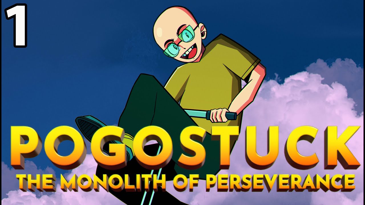 It's finally time...to get over it (Pogostuck)