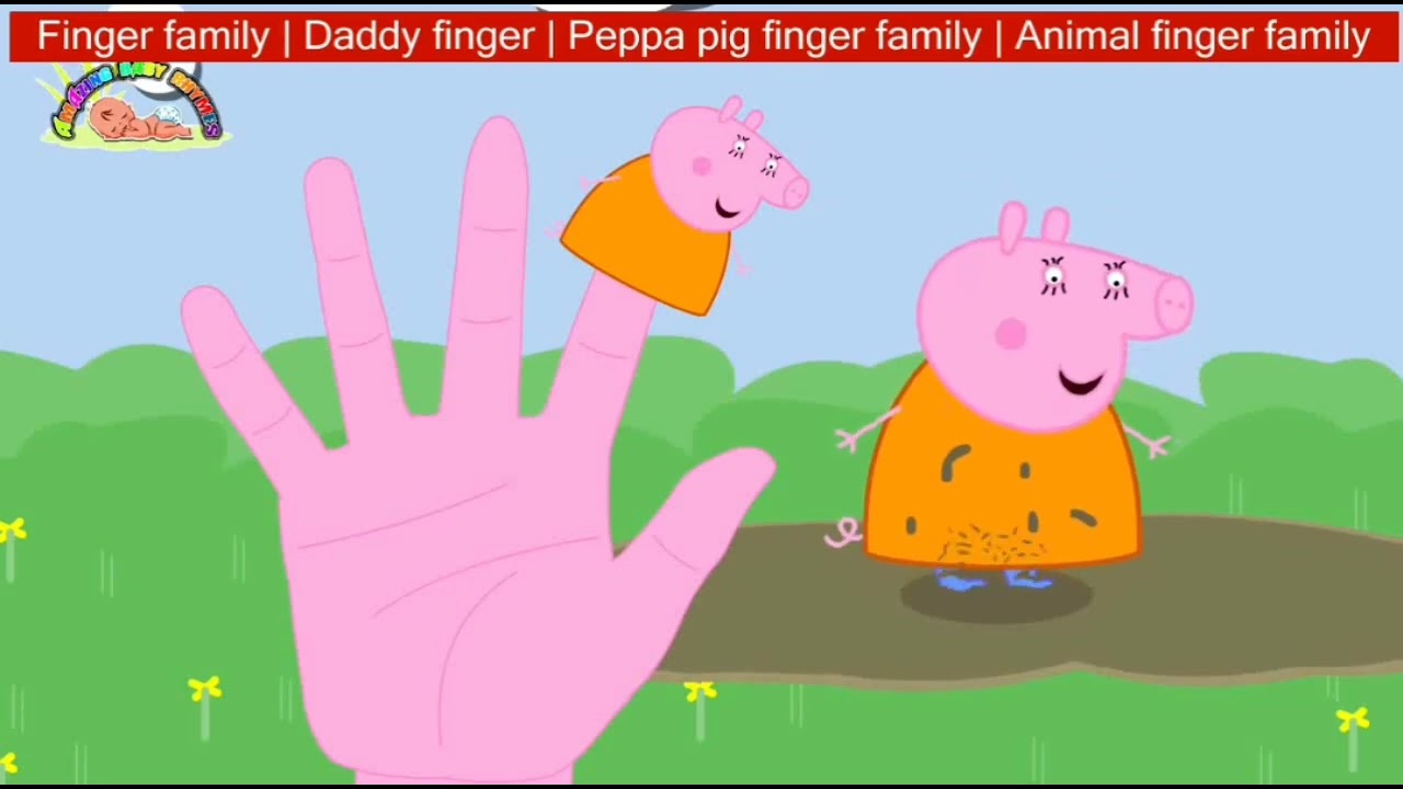 Peppa Pig Finger Family Rhymes Song Daddy Finger Daddy Finger Peppa Pig