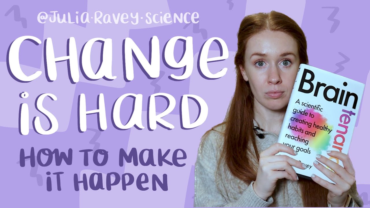change is hard (how to make it happen)