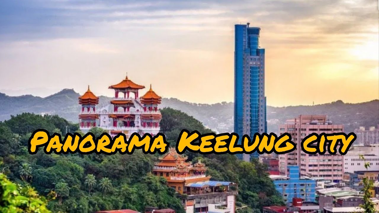 Panorama Keelung City || Taiwan