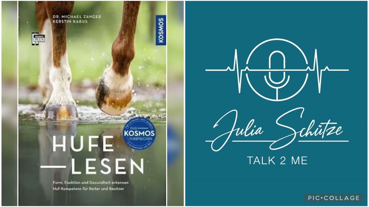 🐴HUFE LESEN und richtig pflegen; Talk2Me #169