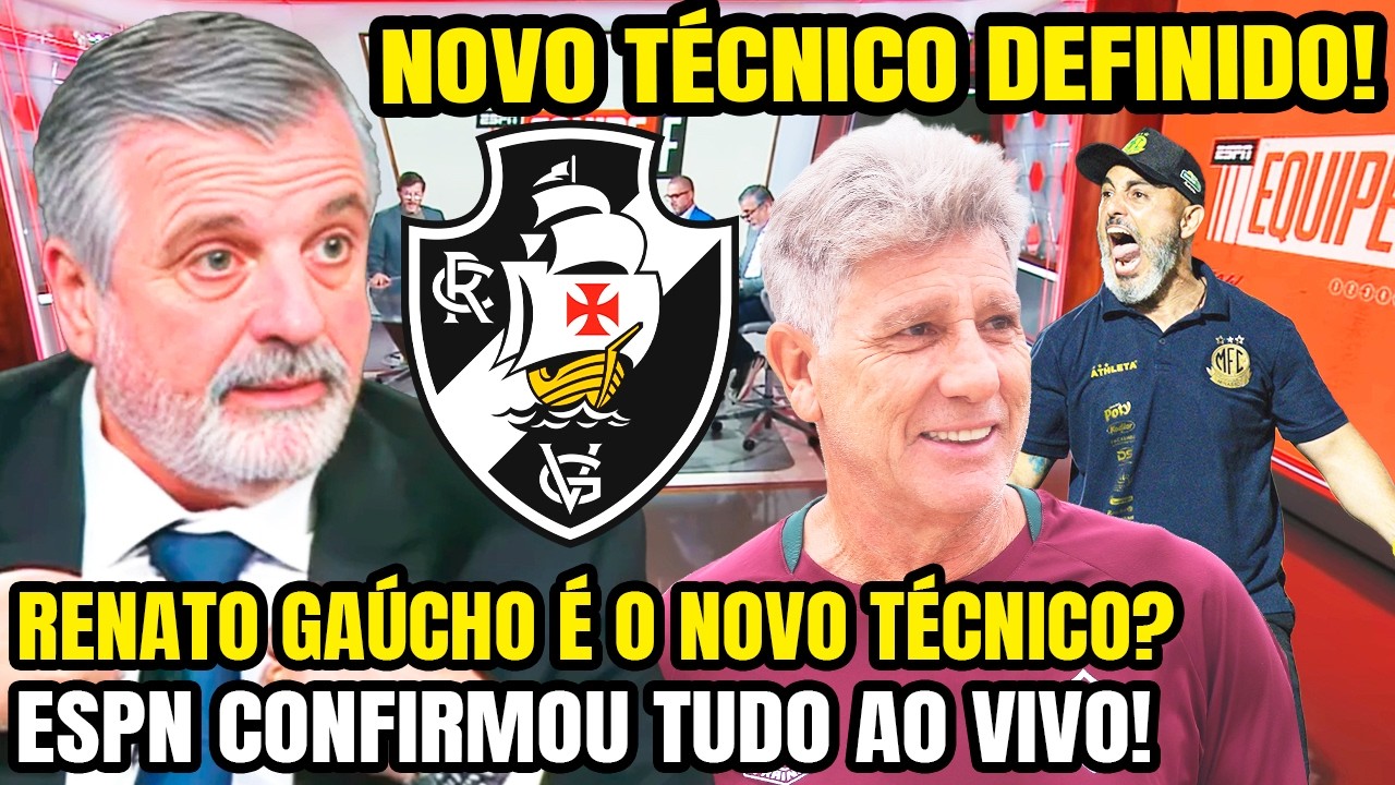 AGORA VAI? 🔥 RENATO GAÚCHO É O FAVORITO PARA ASSUMIR O VASCO EM 2026! PEDRINHO DEFINE NOVO TÉCNICO!