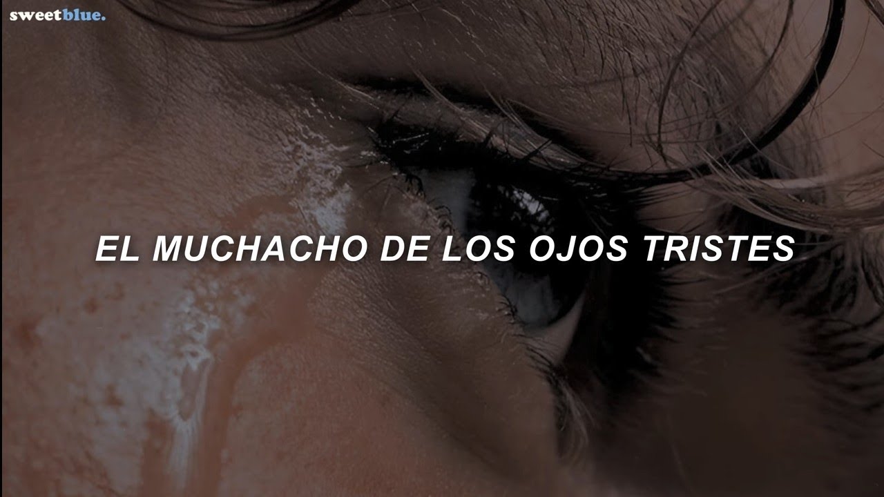 Jeanette - El Muchacho de los Ojos Tristes (Letra)