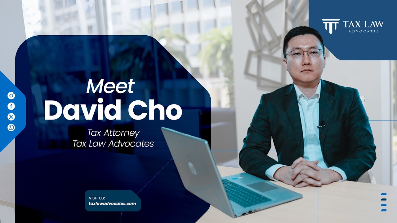 Tax Attorney David Cho: Inside IRS Negotiations and Case Strategies at Tax Law Advocates