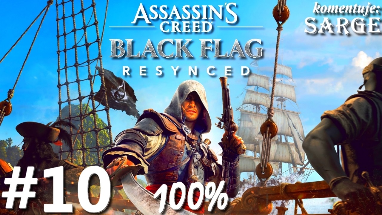 Zagrajmy w Assassin's Creed: Black Flag Resynced PL (100%) odc. 10 - Wielka peruka