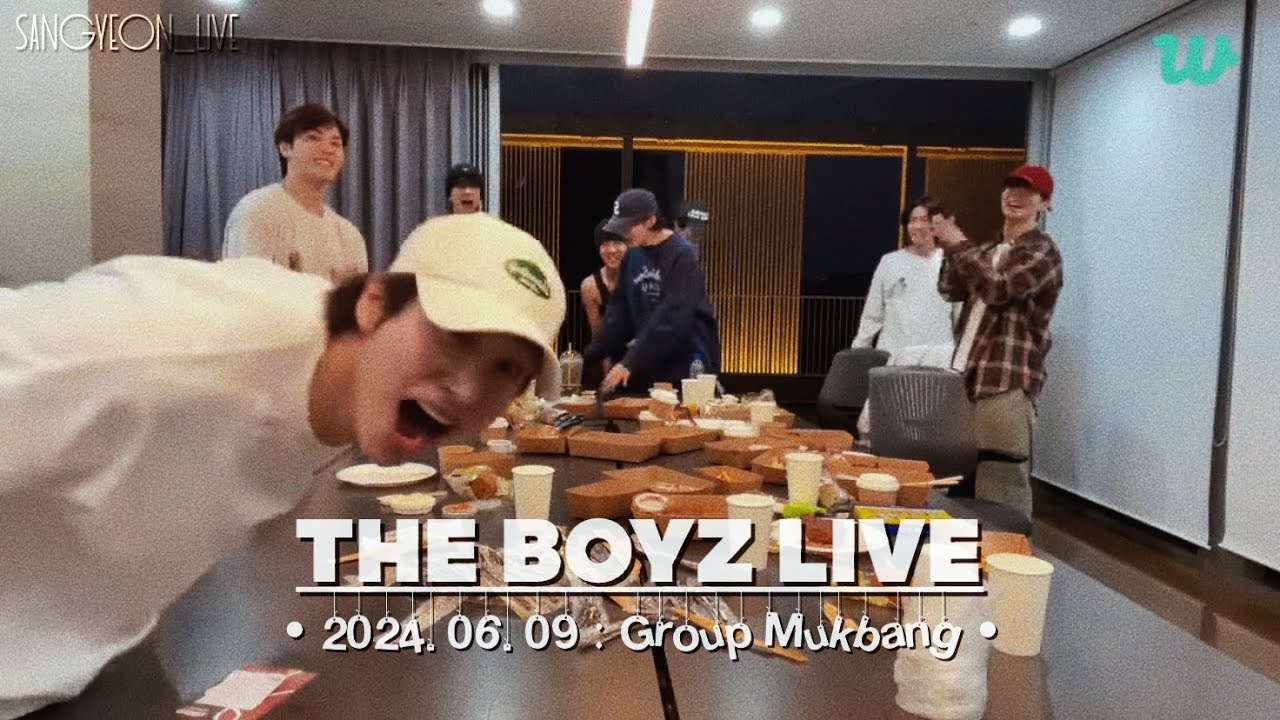 『No Sub』 ⇨ 2024.06.09 - THE BOYZ (더보이즈) Live : "단체먹방" ♡