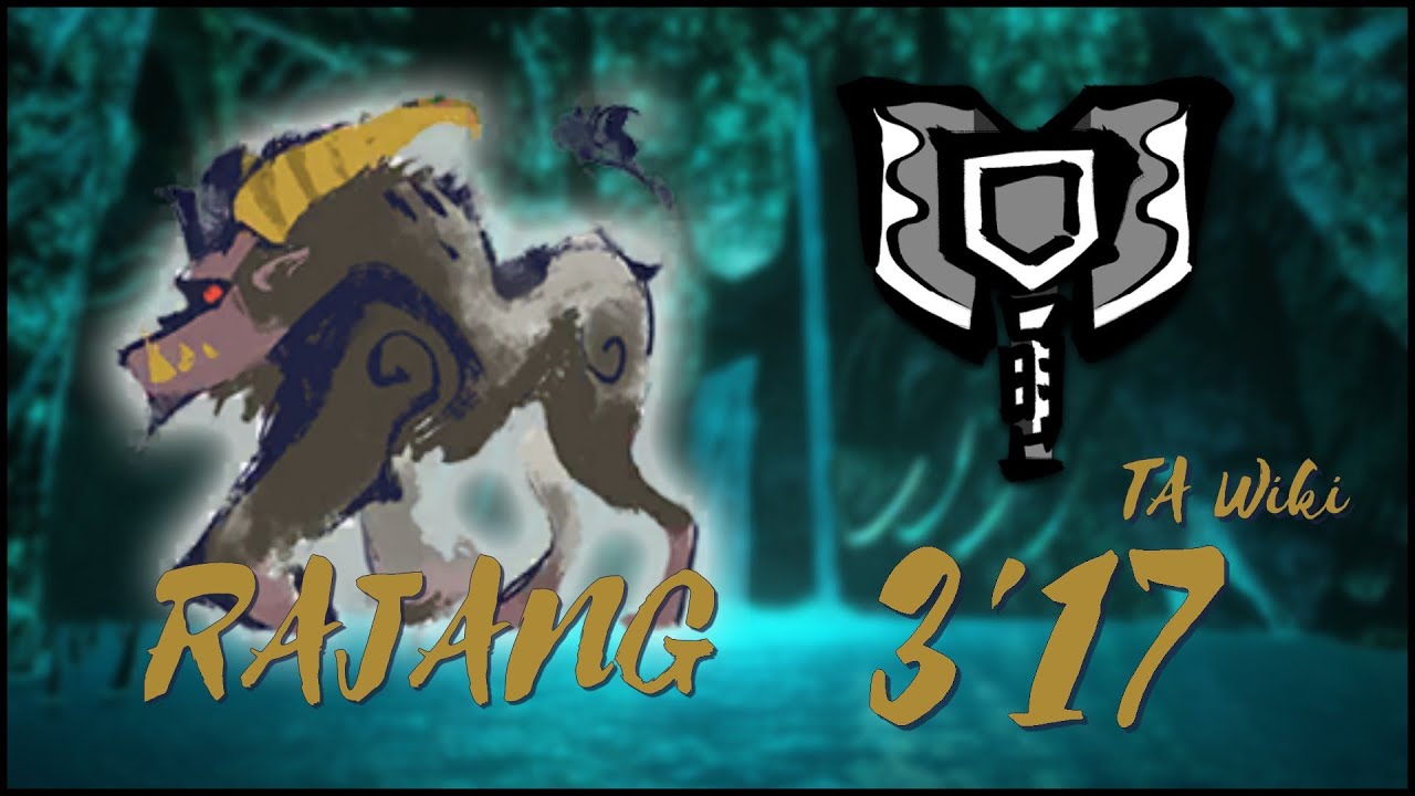 [MHRise PC] Rajang - Charge Blade solo [3'17] TA Wiki