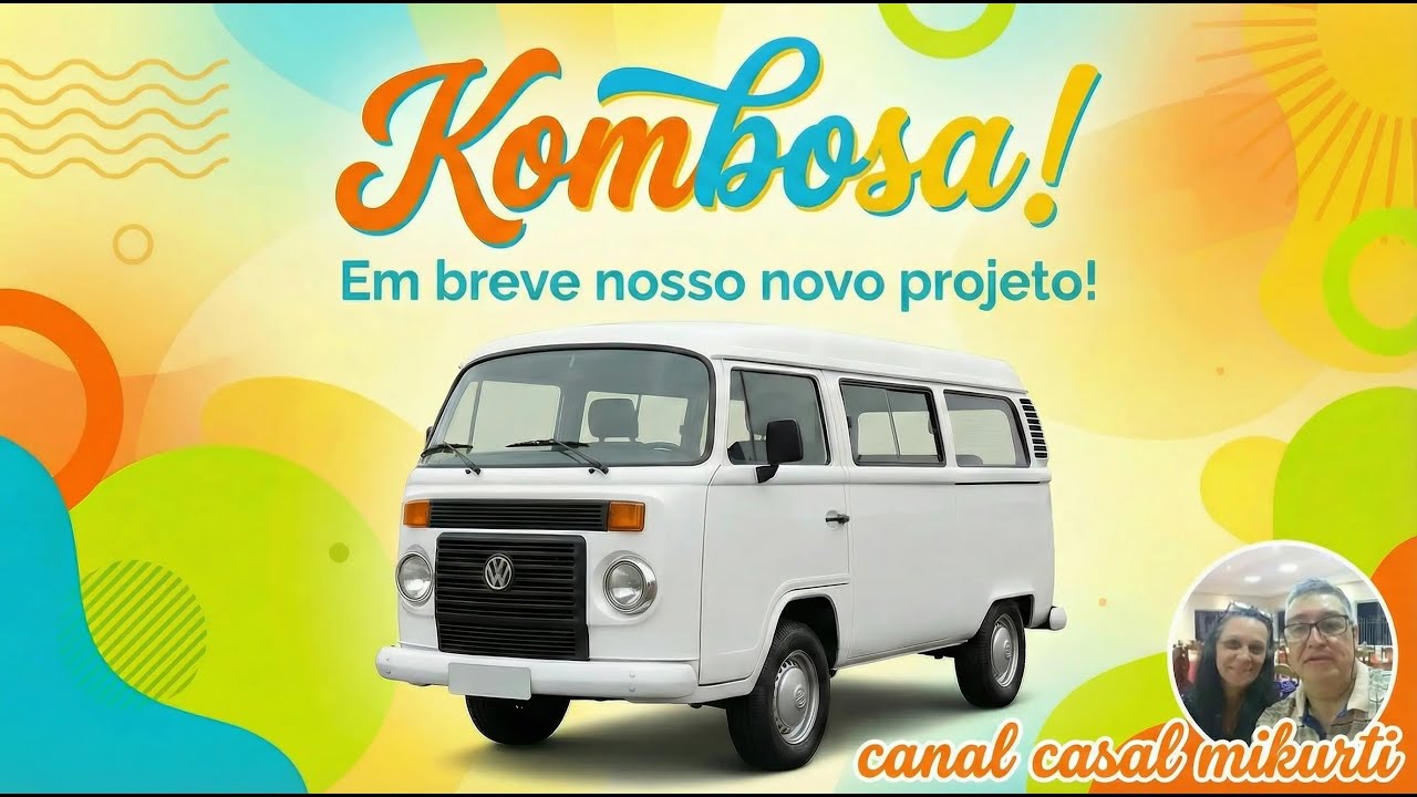 O QUE VEM POR AÍ: Um novo projeto, Reforma da nossa Kombi! Em breve aquí no canal